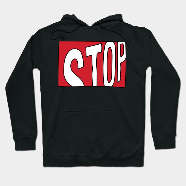 Stop sign Hoodie by abstractsmile